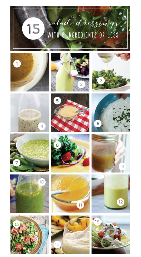 15 Salad Dressings with 6 Ingredients or Less