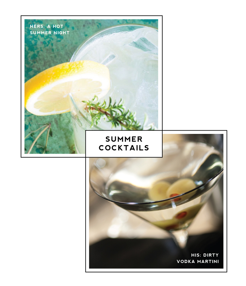 His and Hers:  Summer Friday Afternoon Cocktails