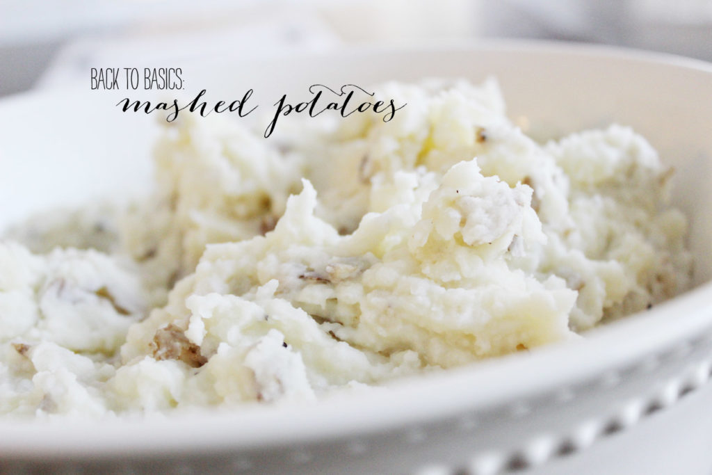 Back to Basics: Mashed Potatoes