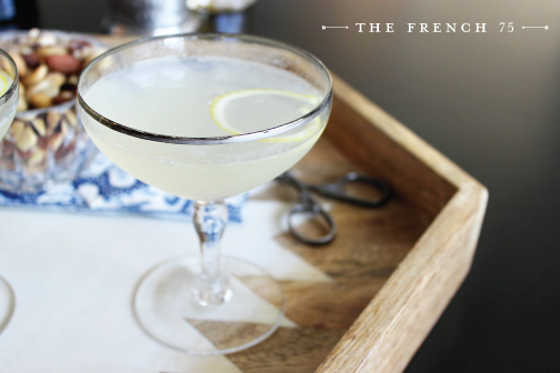 The French 75 Cocktail